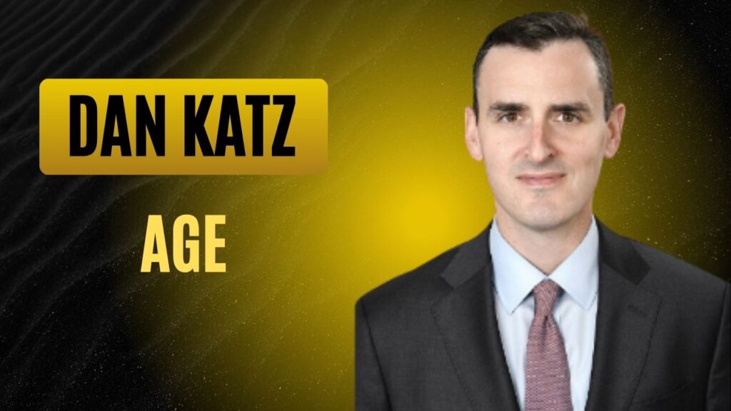 Dan Katz Age