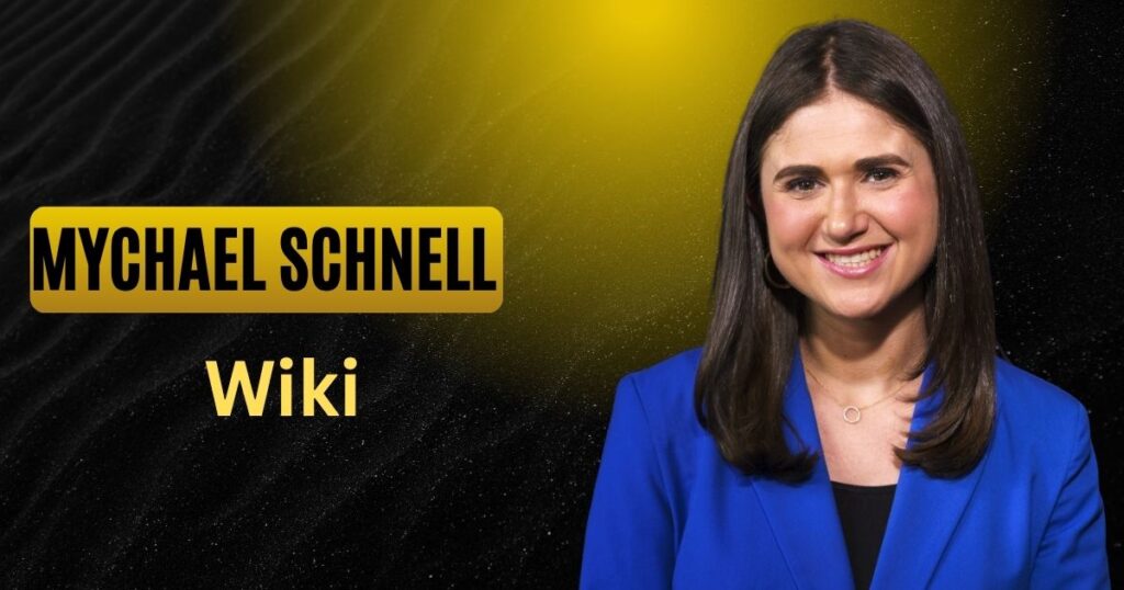 Mychael Schnell Wiki
