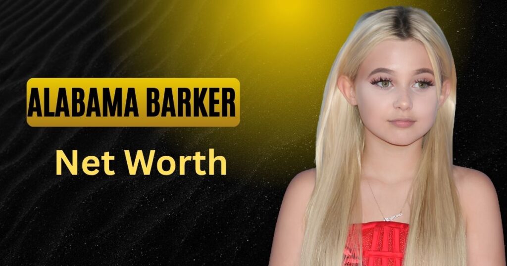 alabama-barker-net-worth